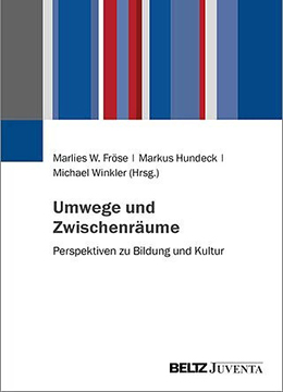 Umwege und Zwischenraeume